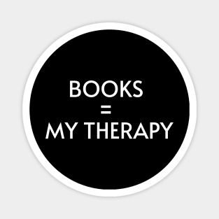 Books = My Therapy Magnet